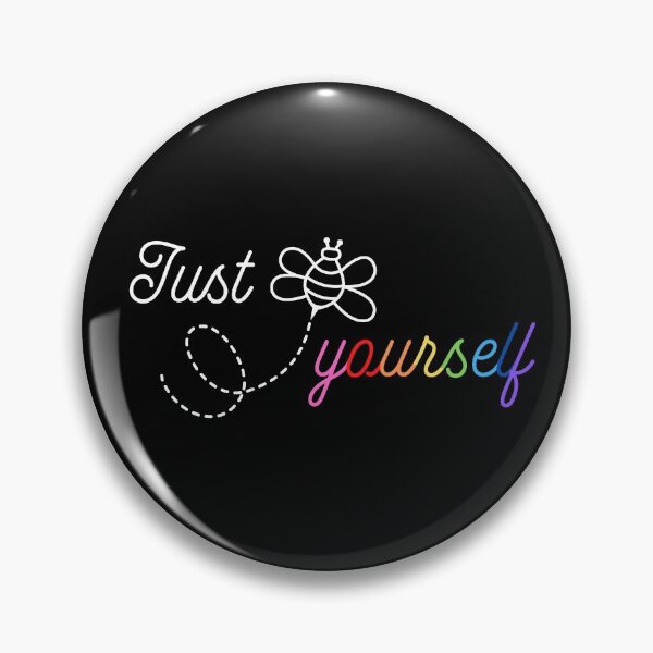 Item preview, Just be yourself, just bee yourself designed and sold by Designbyfia.