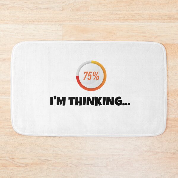 Item preview, I'm Thinking... designed and sold by Sunset-1.