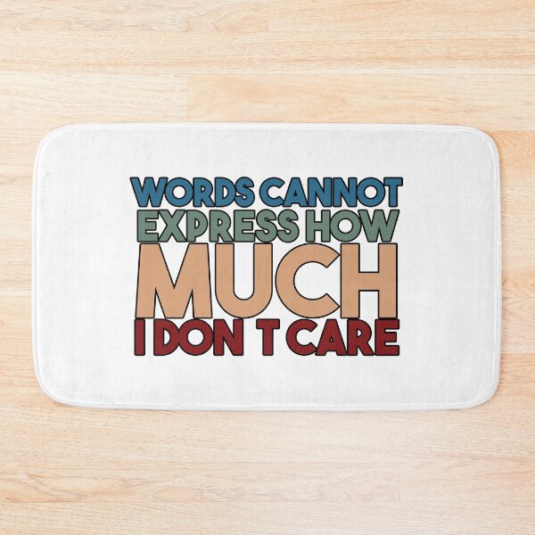 Item preview, words cannot Express How Much I Don't Care !! designed and sold by Yassineea65.