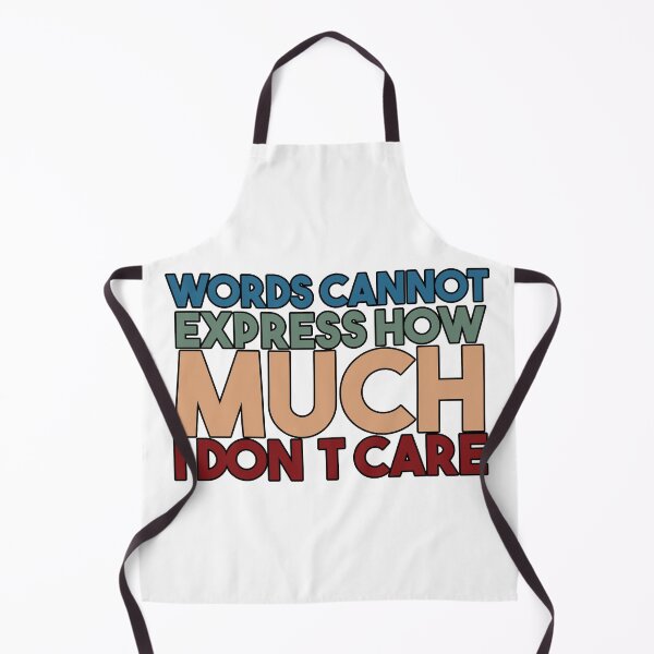 Item preview, words cannot Express How Much I Don't Care !! designed and sold by Yassineea65.