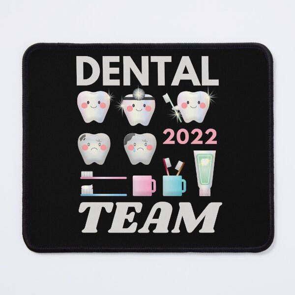 Item preview, Dental team 2022 designed and sold by InsaneCorner.