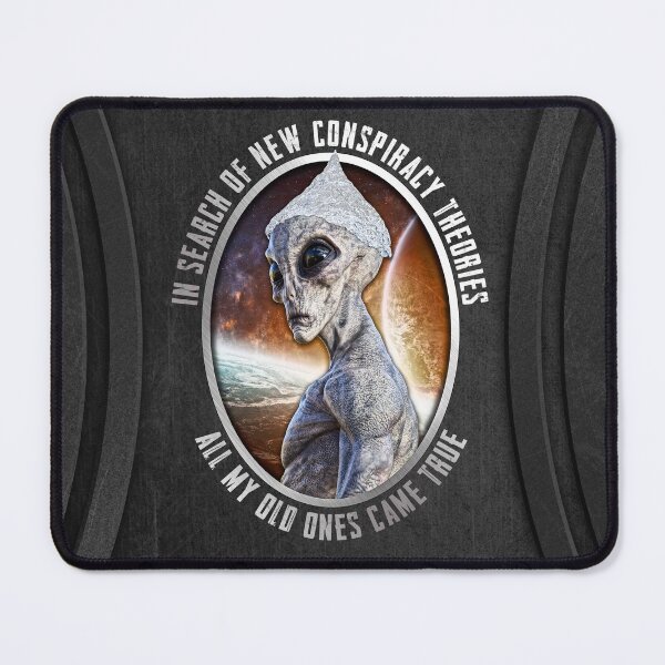 Item preview, Alien Conspiracy Theorist - In Search of New Conspiracy Theories, All My Old Ones Came True - Funny Tin Foil Hat designed and sold by NatIntrovertSoc.