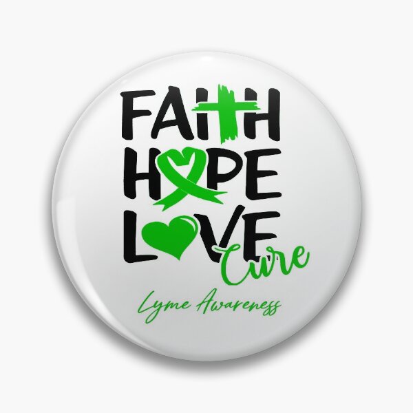 Item preview, Faith Hope Love Cure Lyme Awareness designed and sold by Grooffos.