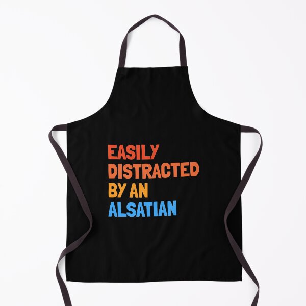 Item preview, Easily Distracted By An Alsatian Funny Dog Gift  designed and sold by Guarddogdrive.