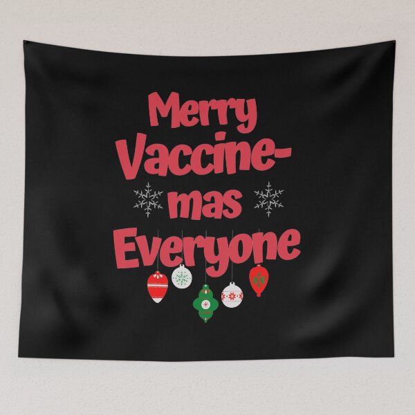 Item preview, Merry Vaccine-mas Everyone designed and sold by GoPublicTeam.