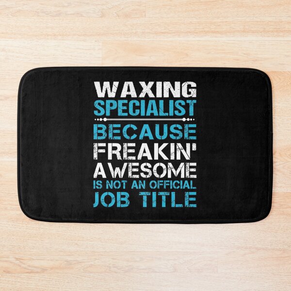 Item preview, Waxing Specialist T Shirt - Freaking Awesome Job Gift Item Tee designed and sold by oetate4774.