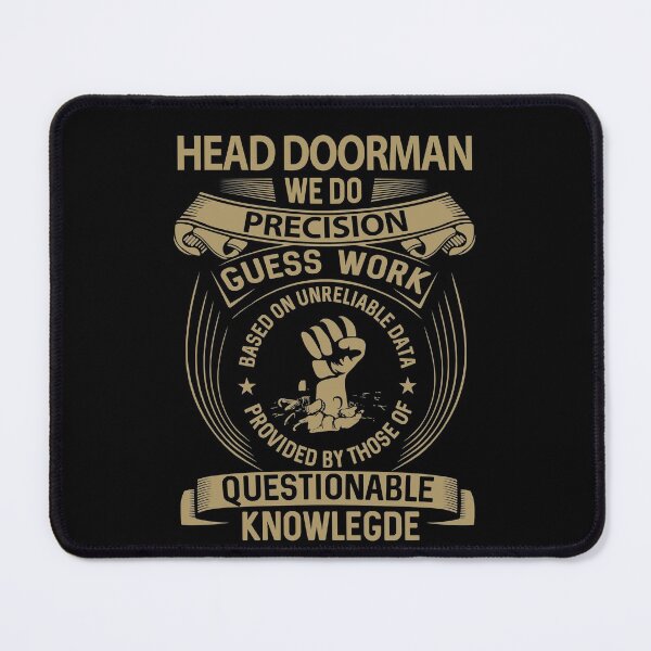 Item preview, Head Doorman T Shirt - We Do Precision Job Gift Item Tee designed and sold by paneczkopat.
