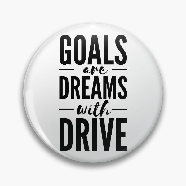 Item preview, Goals are Dreams with Drive - Black  designed and sold by charqui.
