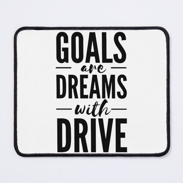 Item preview, Goals are Dreams with Drive - Black designed and sold by charqui.