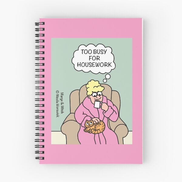 Item preview, Too busy to do housework designed and sold by Scat the cat.