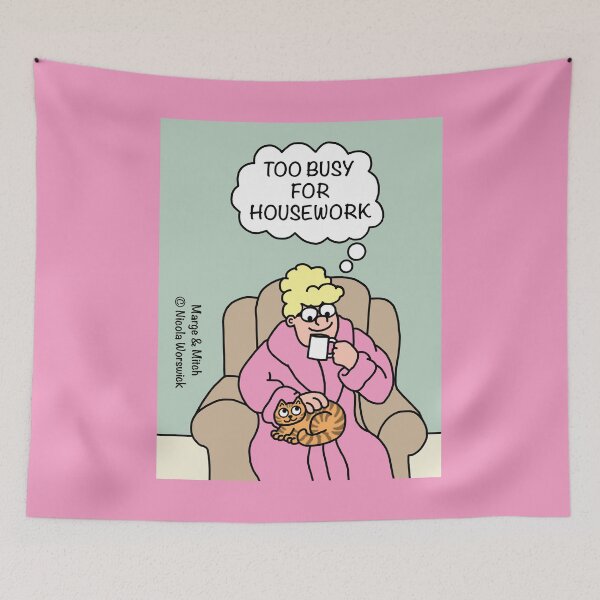 Item preview, Too busy to do housework designed and sold by Scat the cat.