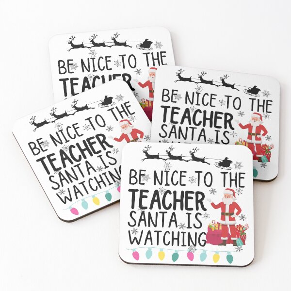 Item preview, Be nice to the teacher santa is watching designed and sold by ronaldsonou.