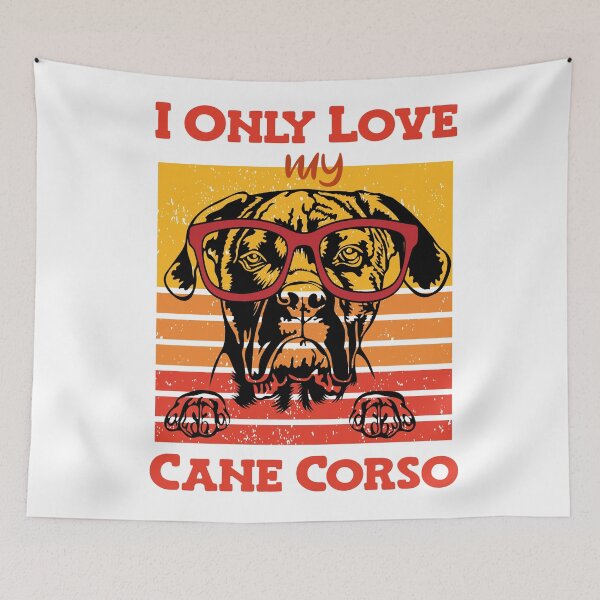 Item preview,  I Only Love My Cane Corso designed and sold by adlook.