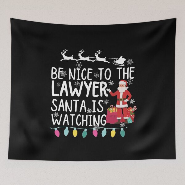 Item preview, Be nice to the lawyer santa is watching designed and sold by ronaldsonou.