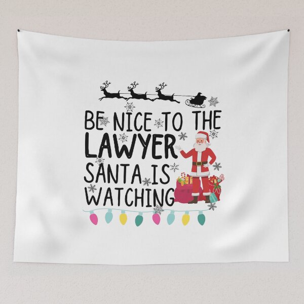 Item preview, Be nice to the lawyer santa is watching designed and sold by ronaldsonou.