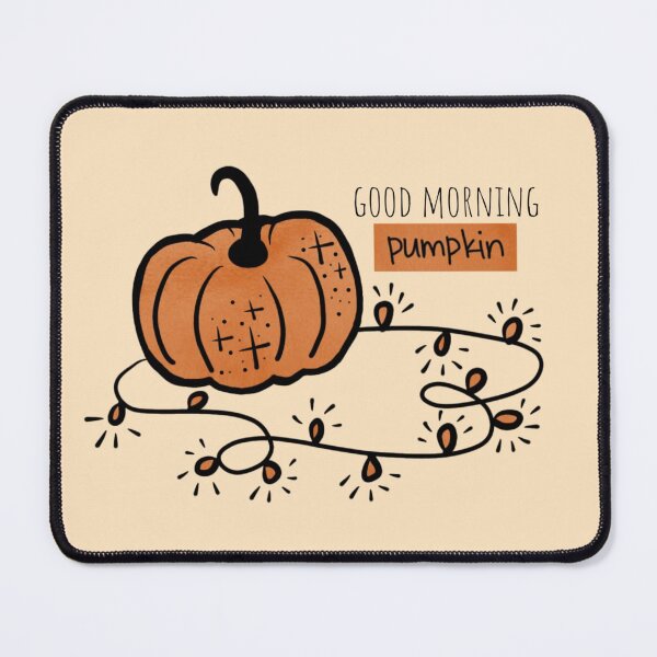 Item preview, Good Morning Pumpkin Fall Design designed and sold by CreativeCristy.