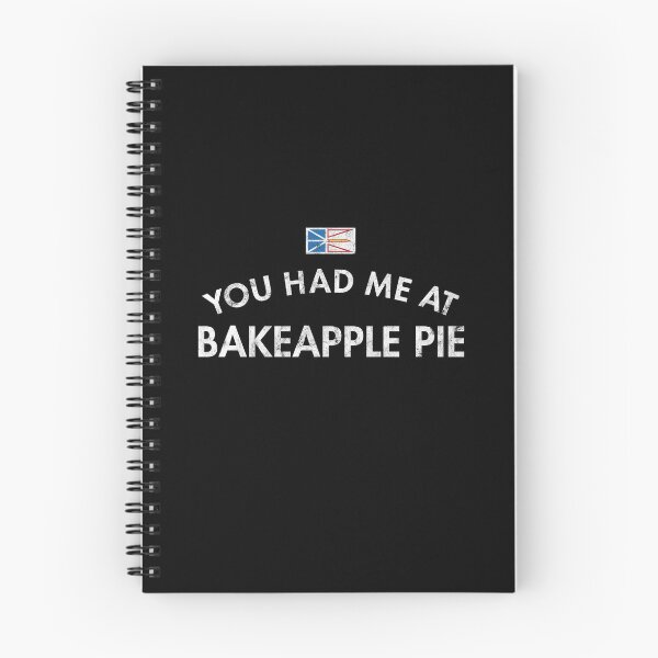 Item preview, You Had Me At Bakeapple Pie designed and sold by twHistory.