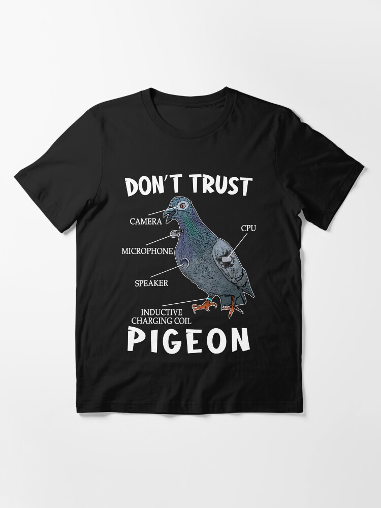 Dont Trust Pigeon Funny Bird Spies Conspiracy Theory Birds