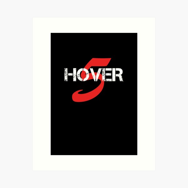 Hover 5 Art Prints for Sale | Redbubble