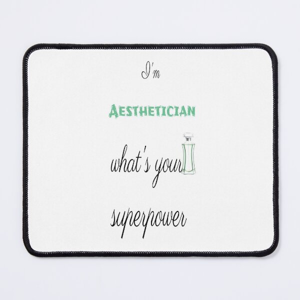 Item preview, I'm A Lead Aesthetician What's Your Superpower ? designed and sold by so01.