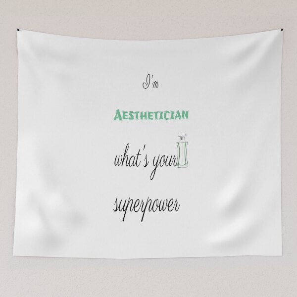 Item preview, I'm A Lead Aesthetician What's Your Superpower ? designed and sold by so01.