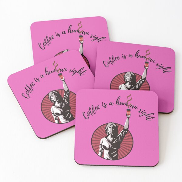 Item preview, coffee is a human right designed and sold by CareChoice.
