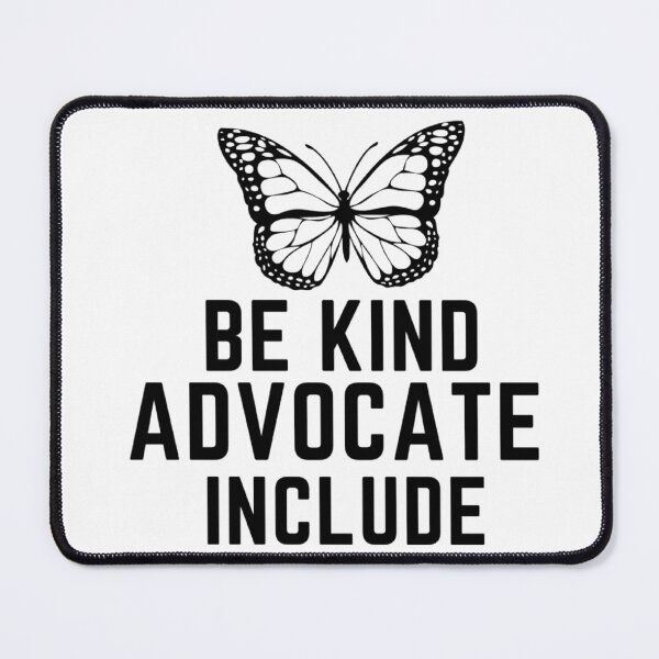 Item preview, be kind advocate include butterfly designed and sold by salahnewdesign.