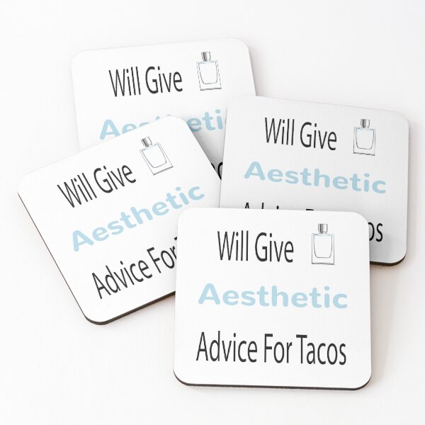 Item preview, Will Give Aesthetic Advice for Tacos designed and sold by so01.