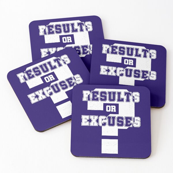Item preview, Results or Excuses? (White) designed and sold by CRHPOD20.