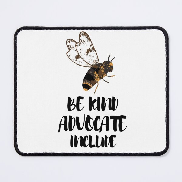 Item preview, be kind advocate include bee designed and sold by salahnewdesign.