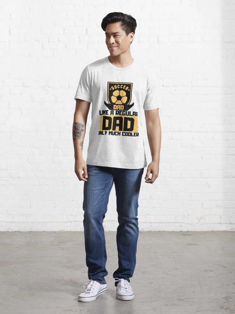 Pittsburgh Steelers Like A Normal Dad But So Much Cooler T-Shirt