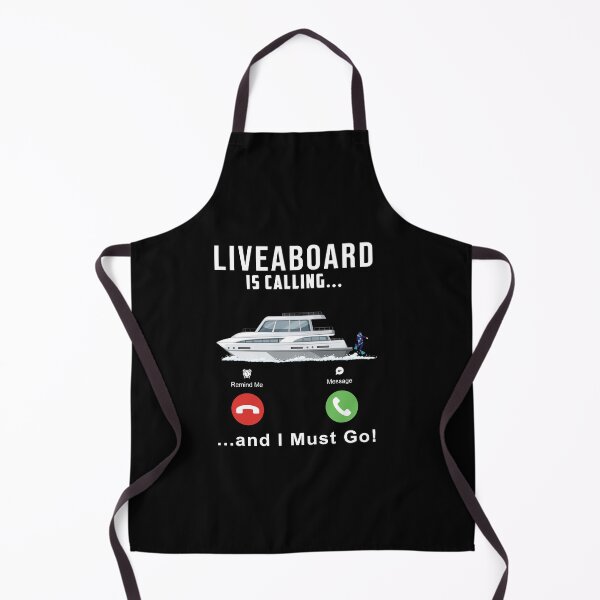 Item preview, Liveaboard Is Calling And I Must Go Scuba Dive Boat Ship designed and sold by StrongShirts.