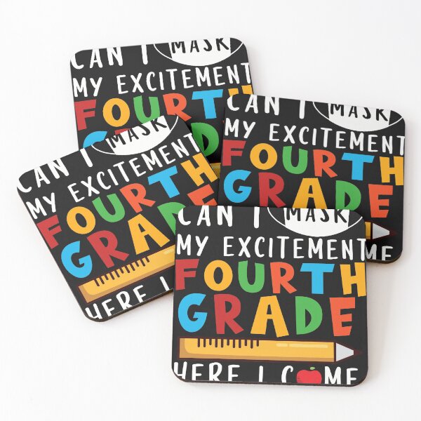 Item preview, Can't Mask My 2.Excitement FOURTH GRADE designed and sold by RickieMarsh.