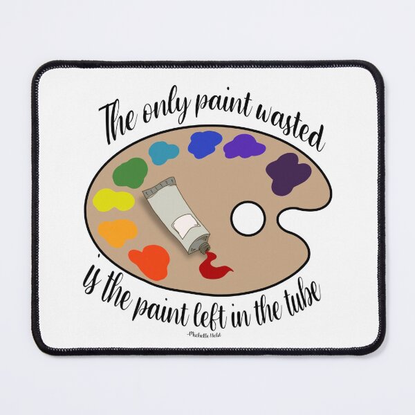Item preview, The only paint wasted is the paint left in the tube designed and sold by missho11iday.