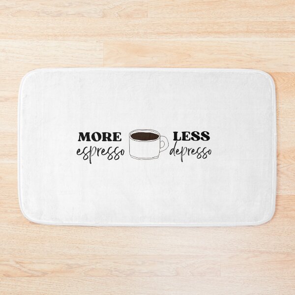 Item preview, More Espresso Less Depresso designed and sold by CoffeeOrTee.