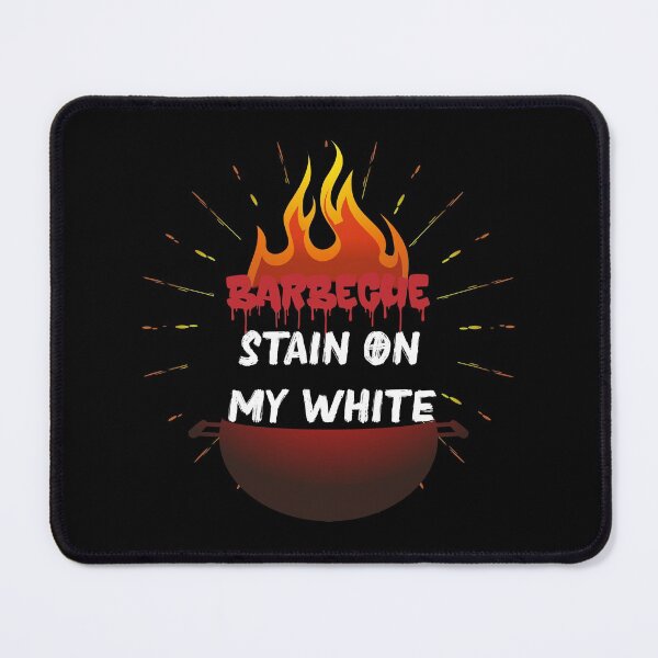 Item preview, barbecue stain on my white, funny gift bbq designed and sold by aydidi.