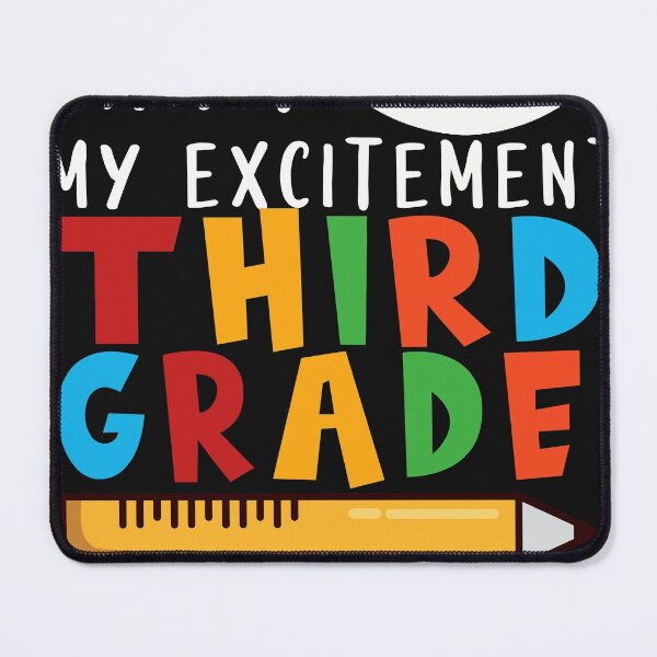 Item preview, Can't Mask My Excitement THIRD GRADE designed and sold by ConnieKunkle.