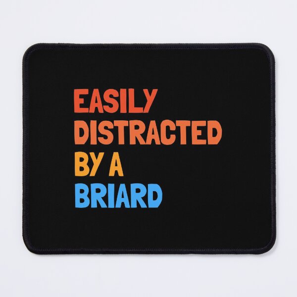 Item preview, Easily Distracted By A Briard Funny Dog Gift designed and sold by Guarddogdrive.