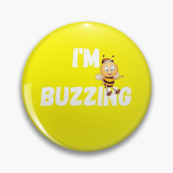 Item preview, I'm Buzzing designed and sold by surprise-to-me.