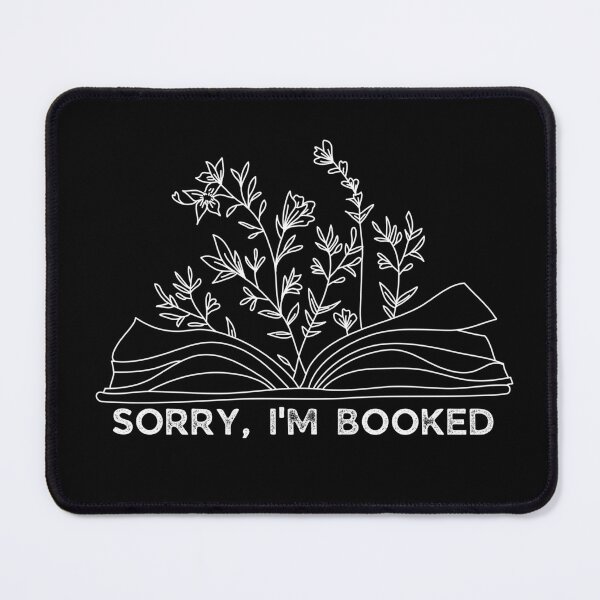 Item preview, Sorry Im booked | Funny book pun designed and sold by brinikki.
