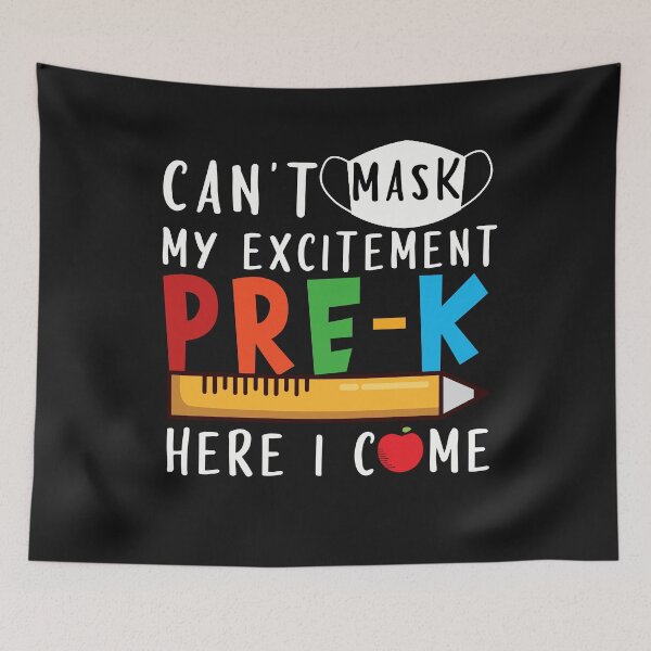 Item preview, Can't Mask My Excitement PRE K designed and sold by RyanOldham.