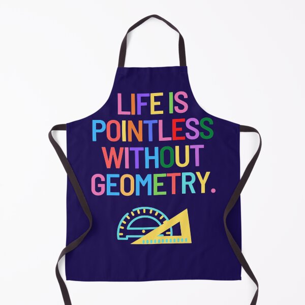 Item preview, Life is Pointless Without Geometry. designed and sold by expatessentials.