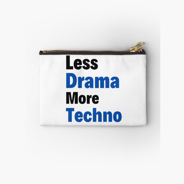 Item preview, Less Drama more Techno Bass, Electro, Minimal designed and sold by chetan786.