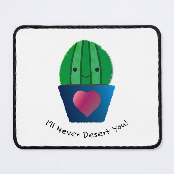 Item preview, I'll Never Desert You Cactus designed and sold by Hedgie Designs.
