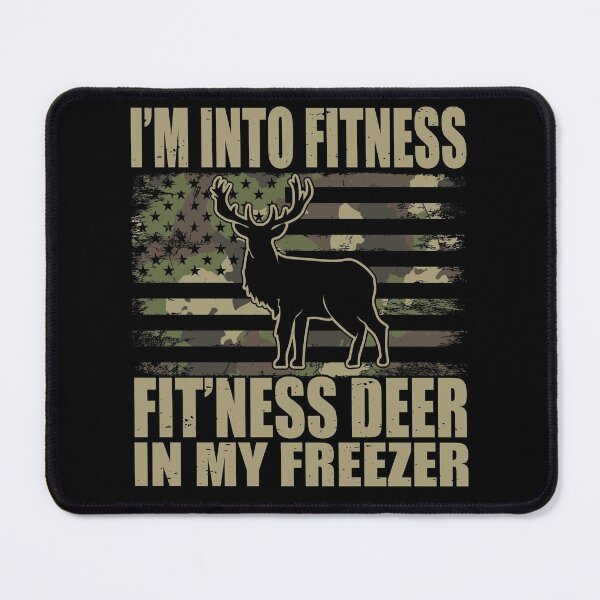 Item preview, I'm Into Fitness Fit'ness Deer In My Freezer designed and sold by My-Best-Life.