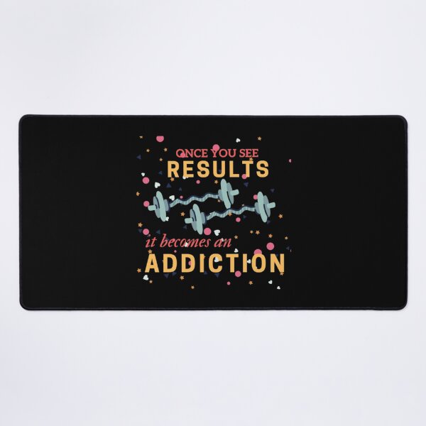 Item preview, Once you see results it becomes addiction designed and sold by Kinkalow.