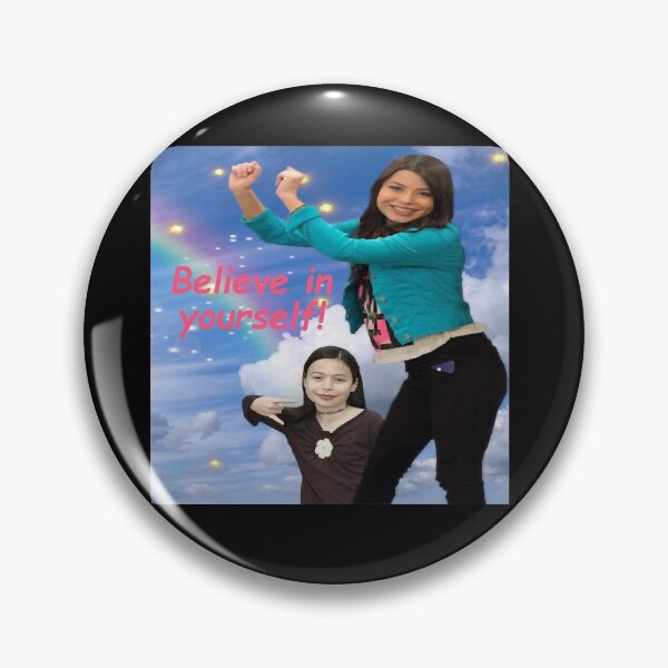 Item preview, Miranda Cosgrove iCarly Believe in yourself!  designed and sold by MichaelZaloga.