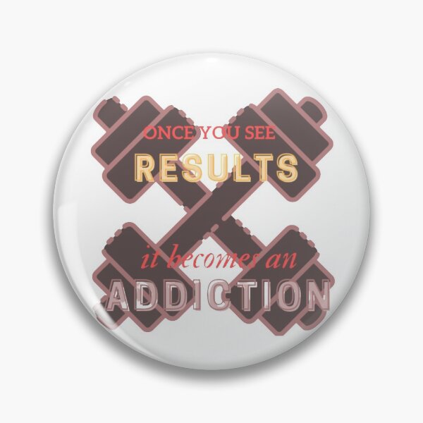 Item preview, Once you see results it becomes addiction designed and sold by Kinkalow.
