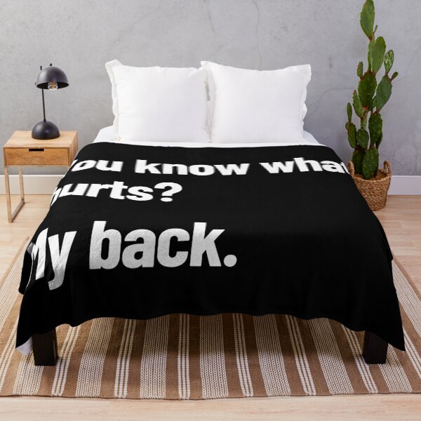 Item preview, Do You Know What Hurts? My Back Funny Adult Back Pain designed and sold by Legit Hooligan.