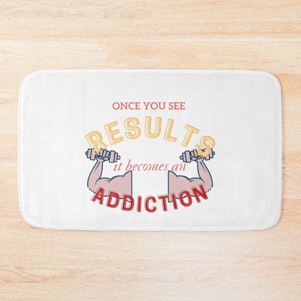 Item preview, Once you see results it becomes addiction  designed and sold by Kinkalow.
